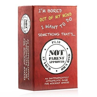 Not Parent Approved - The Hilarious Family Game Night Card Game