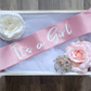 Baby Shower Sash/ Gender Reveal Sash For  It's a Boy Or It's a Girl