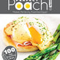 Perfect Poach Eggs